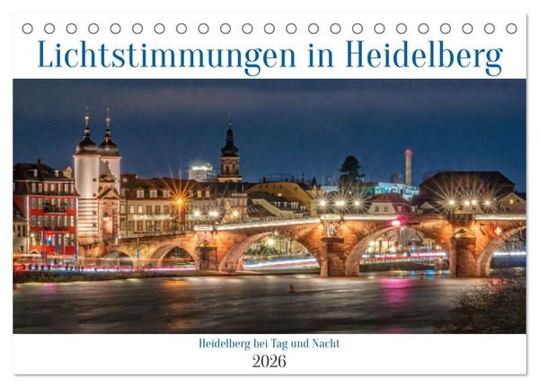 Lichtstimmungen in Heidelberg (Tischkalender 2026 DIN A5 quer), CALVENDO Monatskalender