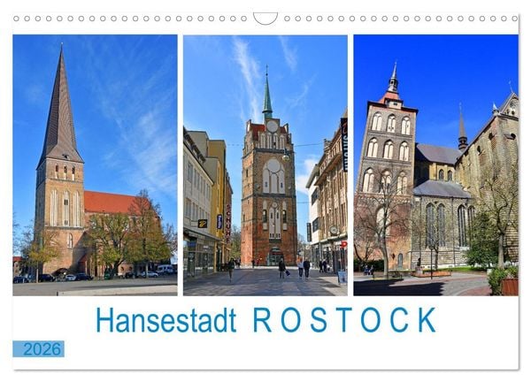 Hansestadt ROSTOCK, das Tor zur Ostsee (Wandkalender 2026 DIN A3 quer), CALVENDO Monatskalender