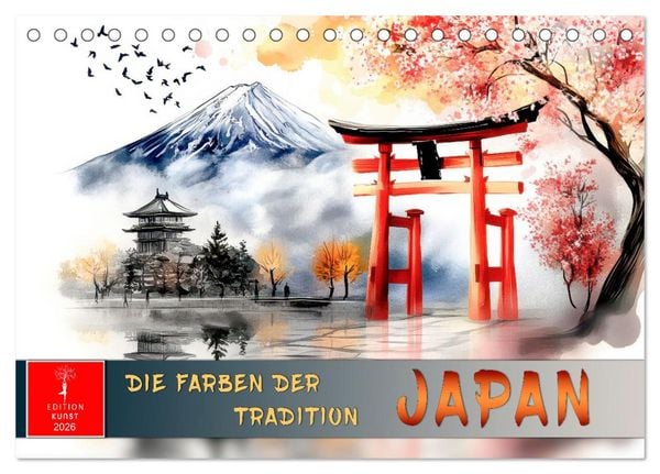 Japan - die Farben der Tradition (Tischkalender 2026 DIN A5 quer), CALVENDO Monatskalender
