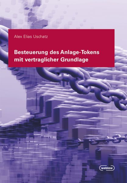 Besteuerung des Anlage Tokens mit vertraglicher Grundlage