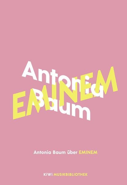 Antonia Baum über Eminem