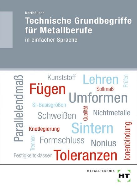 eBook inside: Buch und eBook Technische Grundbegriffe für Metallberufe
