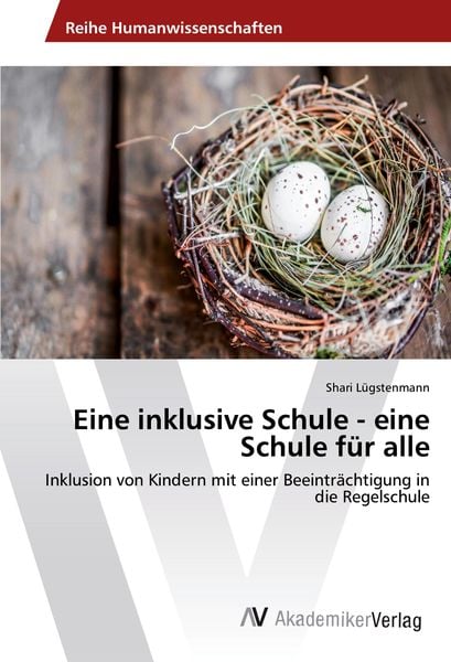 Eine inklusive Schule - eine Schule für alle