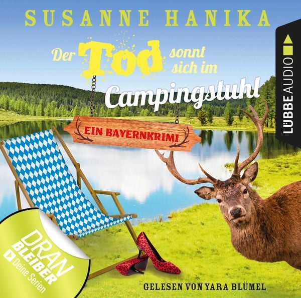 Der Tod sonnt sich im Campingstuhl - Sofia und die Hirschgrund-Morde, Teil 2 - Bayernkrimi