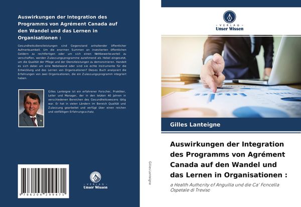 Auswirkungen der Integration des Programms von Agrément Canada auf den Wandel und das Lernen in Organisationen :