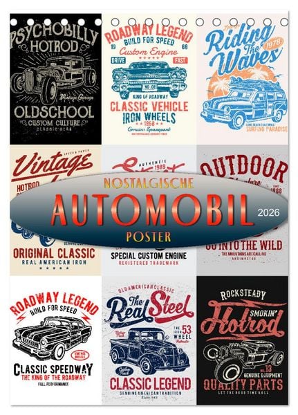 Automobile - nostalgische Poster (Tischkalender 2026 DIN A5 hoch), CALVENDO Monatskalender