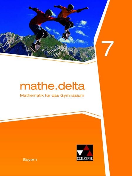 mathe.delta – Bayern / mathe.delta Bayern 7
