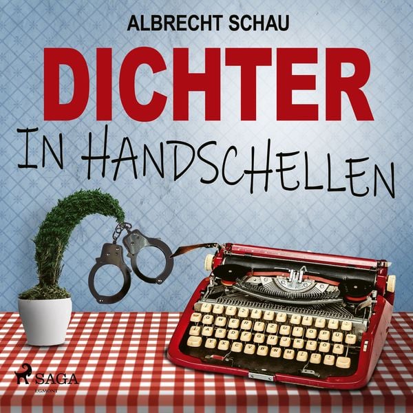 Dichter in Handschellen