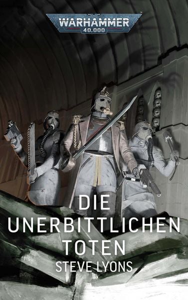 Warhammer 40.000 - Die unerbittlichen Toten