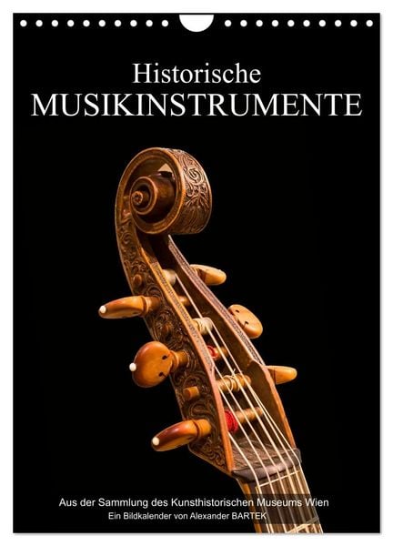 Historische Musikinstrumente (Wandkalender 2026 DIN A4 hoch), CALVENDO Monatskalender