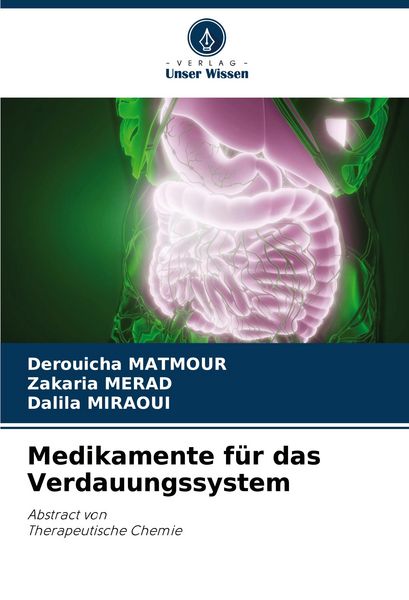 Medikamente für das Verdauungssystem