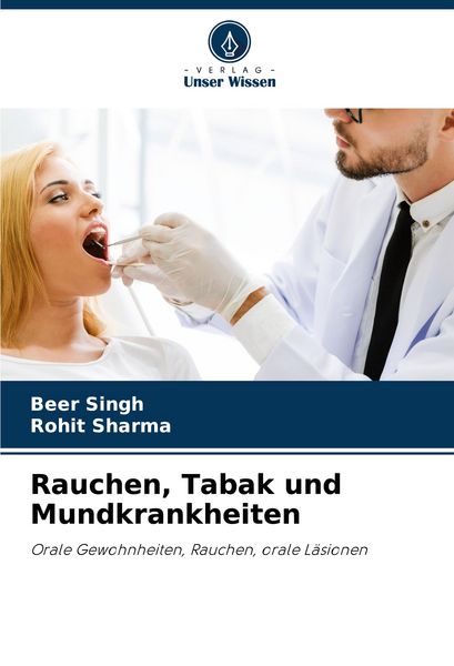 Rauchen, Tabak und Mundkrankheiten
