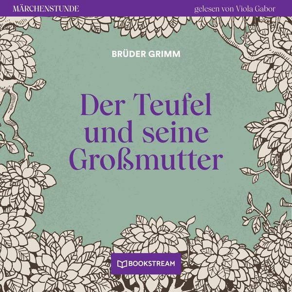Der Teufel und seine Großmutter