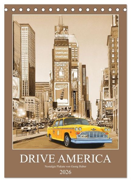 Drive America Plakate (Tischkalender 2026 DIN A5 hoch), CALVENDO Monatskalender