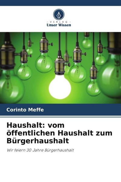 Haushalt: vom öffentlichen Haushalt zum Bürgerhaushalt