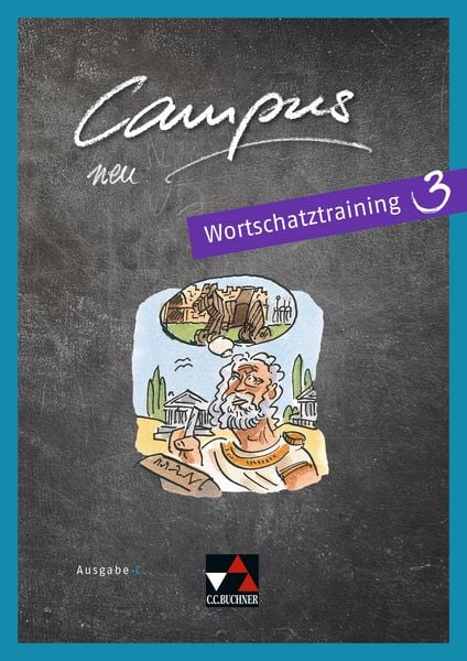 Campus C / Campus C Wortschatztraining 3 Ausgabe ab 2018