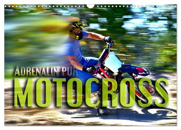 Motocross - Adrenalin pur (Wandkalender 2026 DIN A3 quer), CALVENDO Monatskalender