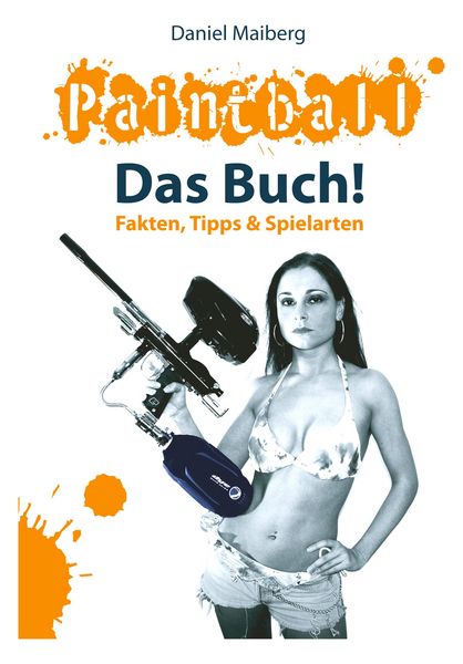Paintball - Das Buch!
