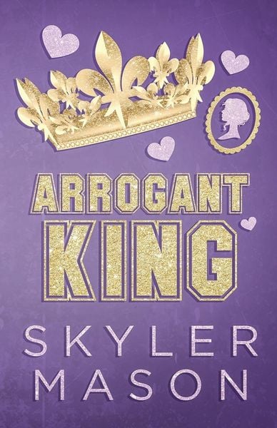 Arrogant King