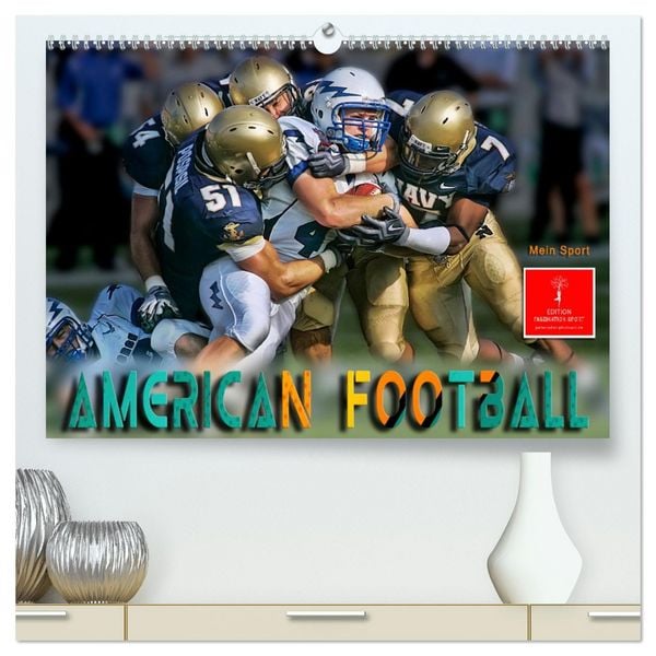 American Football - mein Sport (hochwertiger Premium Wandkalender 2026 DIN A2 quer), Kunstdruck in Hochglanz