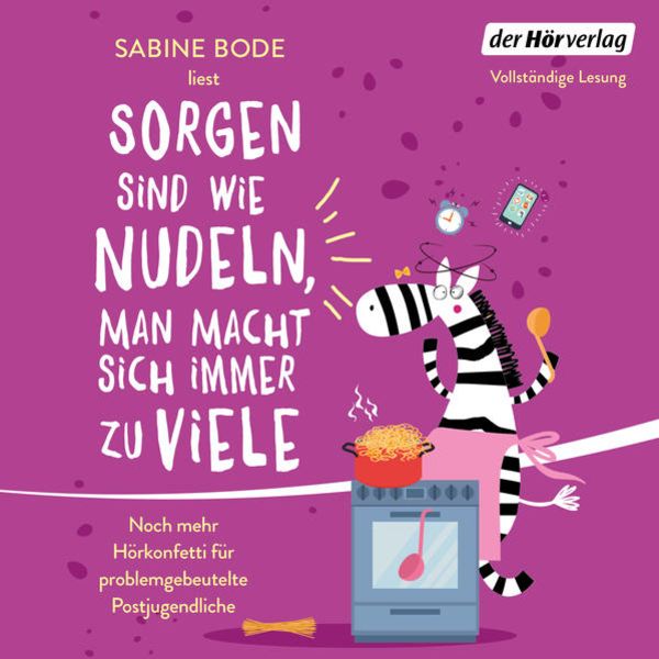 Sorgen sind wie Nudeln, man macht sich immer zu viele