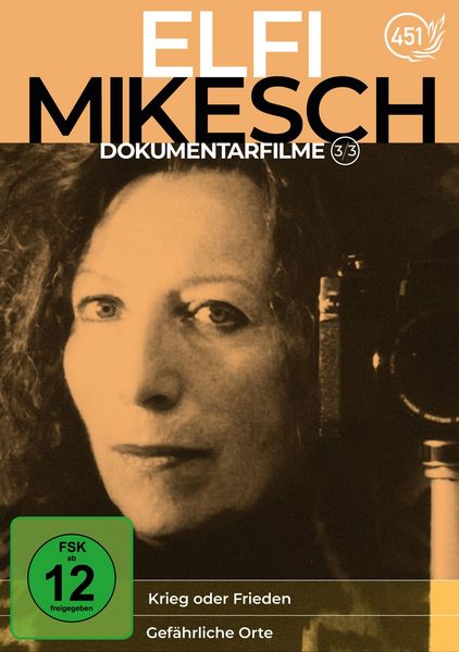 Elfi Mikesch: Dokumentarfilme Vol. 3 (5 Filme auf 1 DVD) Krieg oder Frieden / Gefährliche Orte - 4 Kurzfilme