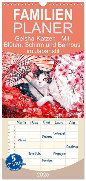 Familienplaner 2026 - Geisha-Katzen - Mit Blüten, Schirm und Bambus im Japanstil mit 5 Spalten (Wandkalender, 21 x 45 cm) CALVENDO