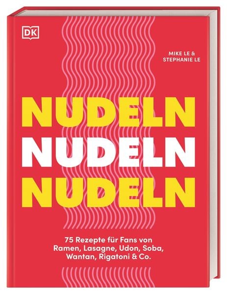 Nudeln Nudeln Nudeln