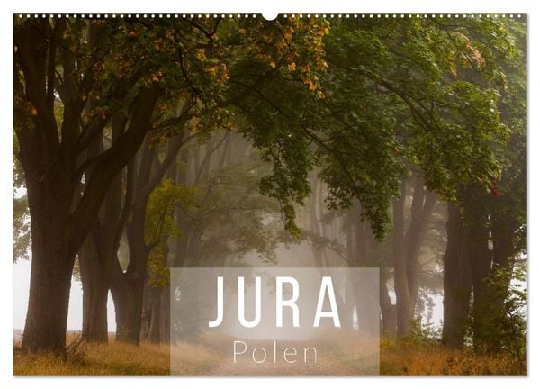 Jura. Polen (Wandkalender 2025 DIN A2 quer), CALVENDO Monatskalender