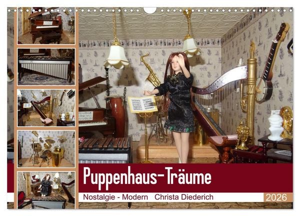Puppenhaus-Träume (Wandkalender 2026 DIN A3 quer), CALVENDO Monatskalender