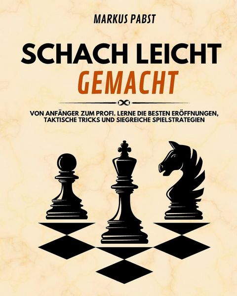 Schach leicht gemacht