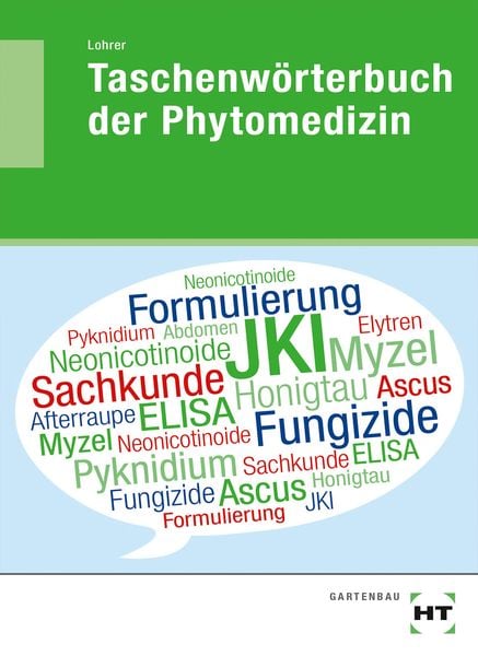 EBook inside: Buch und eBook Taschenwörterbuch der Phytomedizin