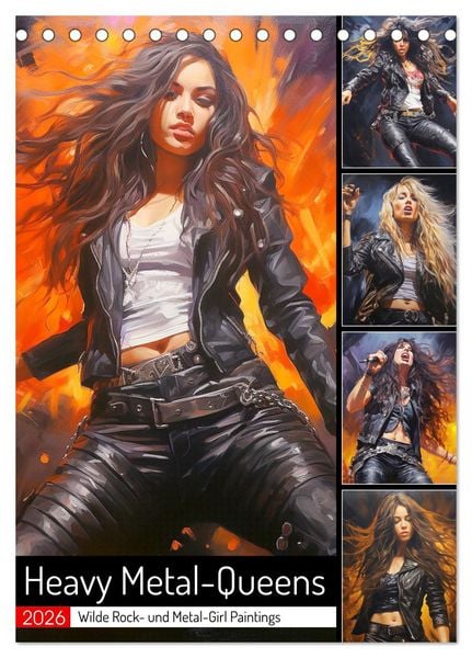 Heavy Metal-Queens. Wilde Rock- und Metal-Girl Paintings (Tischkalender 2026 DIN A5 hoch), CALVENDO Monatskalender