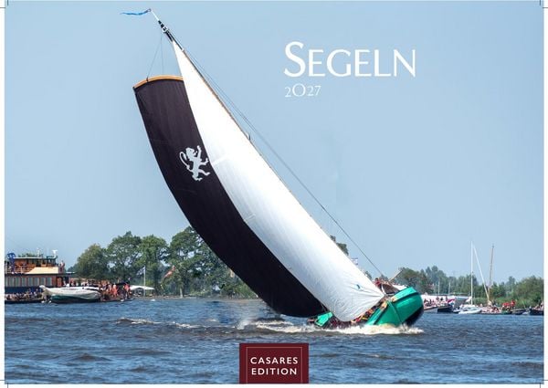 Segeln Kalender 2027 – Wandkalender Fotokalender Segelkalender Kalender für Segelliebhaber, Sportkalender 35x50cm