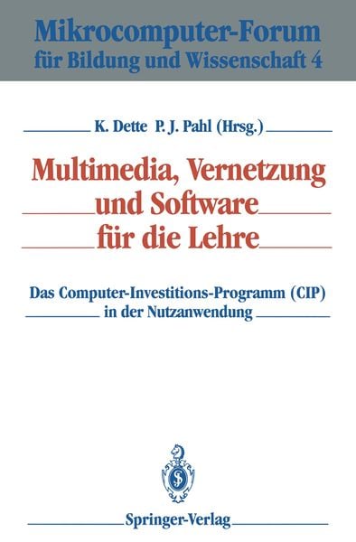 Multimedia, Vernetzung und Software für die Lehre