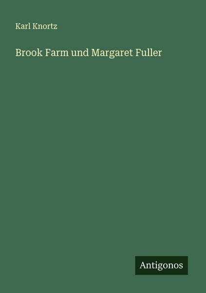 Brook Farm und Margaret Fuller