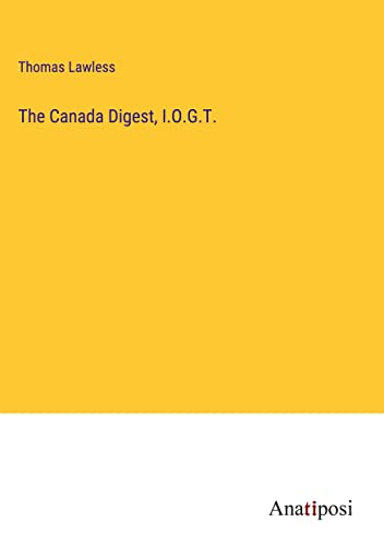 The Canada Digest, I.O.G.T.