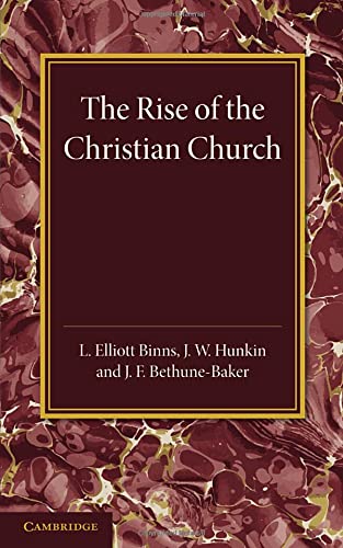 The Christian Religion: Volume 1, the Rise of the Christian Church: Its Origin and Progress (The Christian Religion Its Origin and Progress, Band 1)