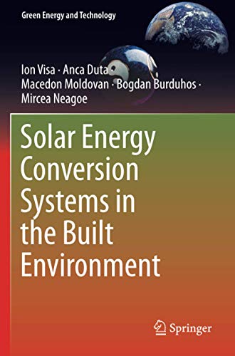 Solar Energy Conversion Systems in the Built Environment (Green Energy and Technology)