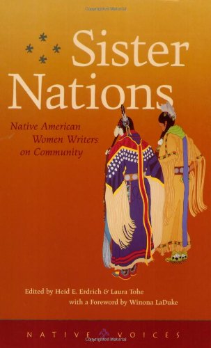 Sister Nations: Native American Women Writers on Community (Native Voices)