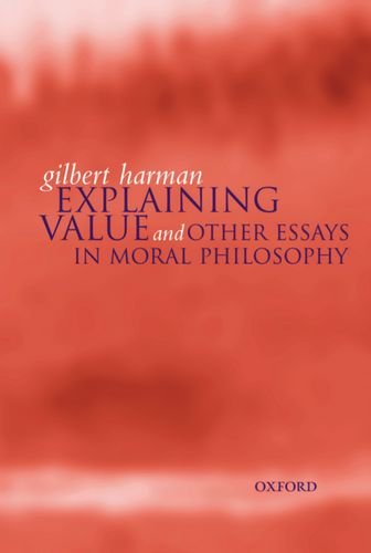 Explaining Value: and Other Essays in Moral Philosophy
