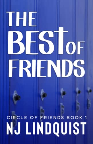 The Best of Friends (Circle of Friends, Band 1)