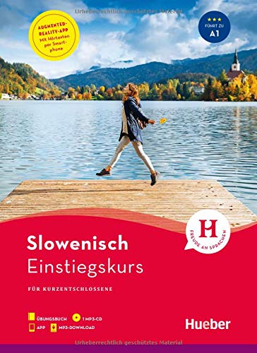 Einstiegskurs Slowenisch: für Kurzentschlossene / Paket: Buch + 1 MP3-CD + MP3-Download + Augmented Reality App