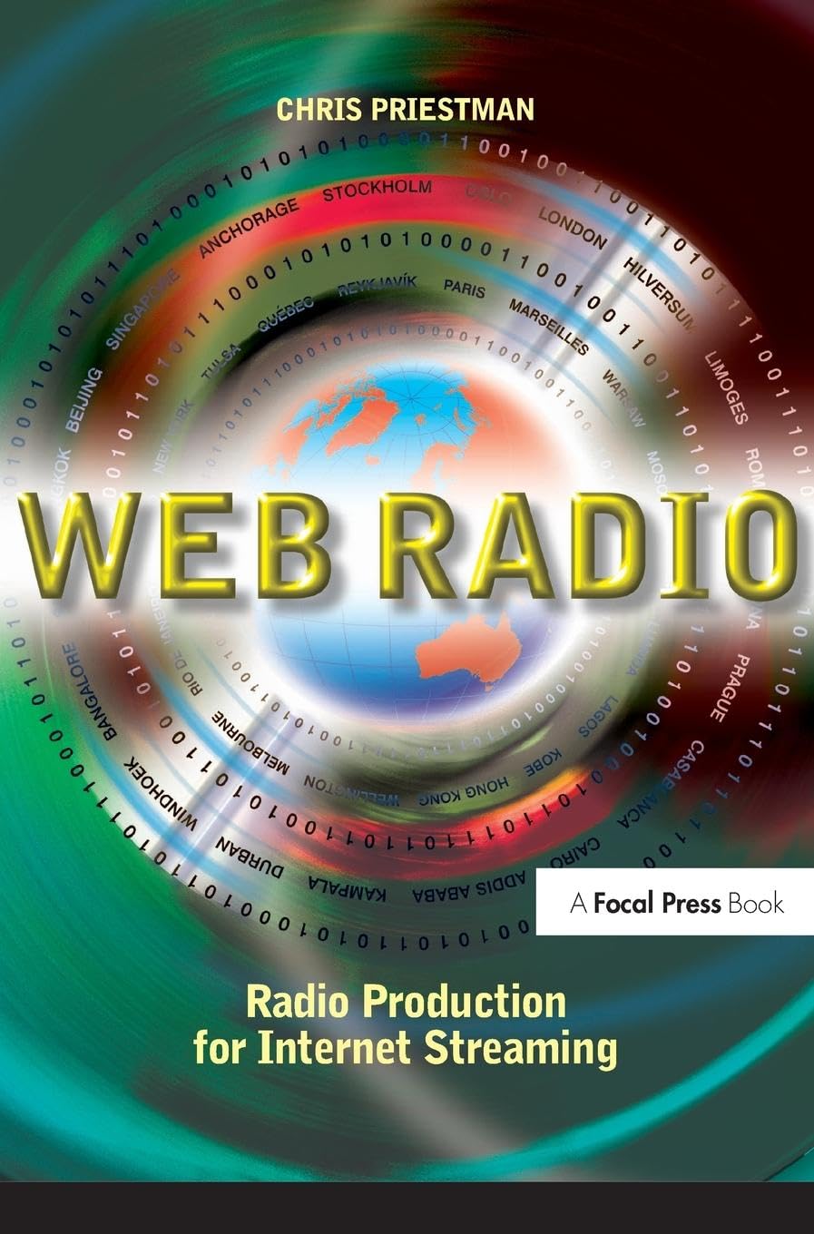 Web Radio: Radio Production for Internet Streaming