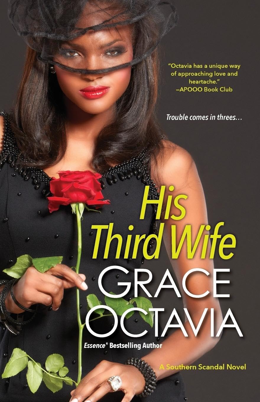 His Third Wife (A Southern Scandal Novel, Band 2)