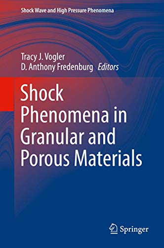 Shock Phenomena in Granular and Porous Materials (Shock Wave and High Pressure Phenomena)