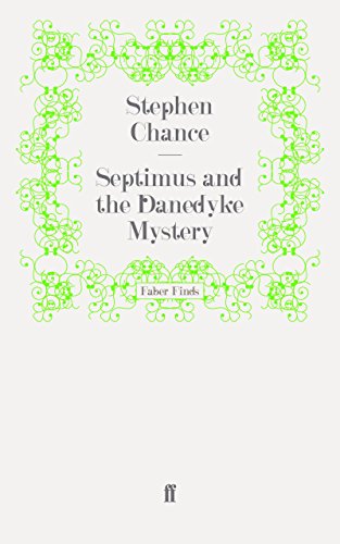 Septimus and the Danedyke Mystery (A Reverend Septimus Treloar Mystery)