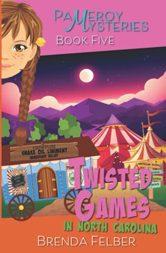 Twisted Games: A Pameroy Mystery in North Carolina (Pameroy Mystery Series, Band 5)