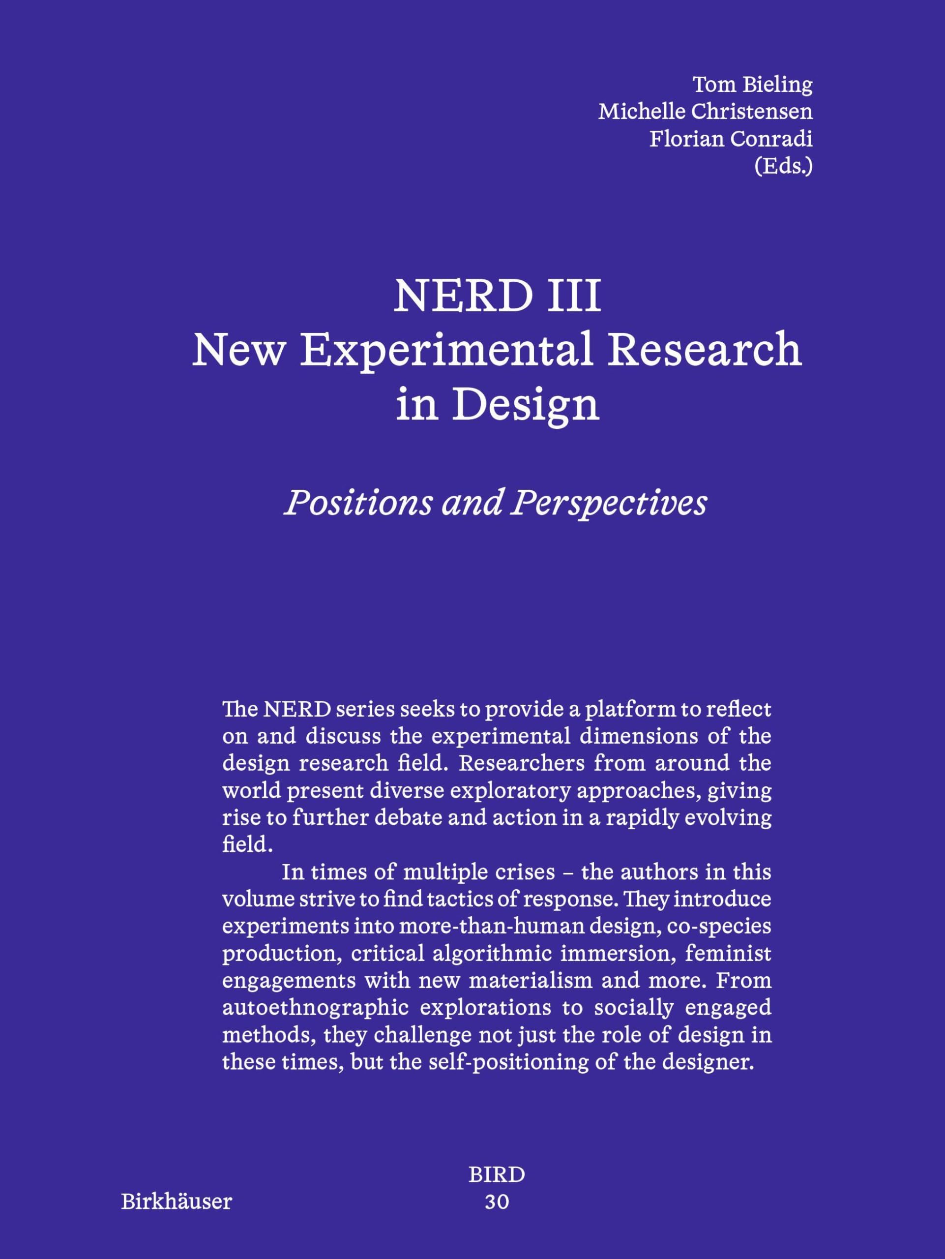 NERD III - New Experimental Research in Design: Positions and Perspectives (Board of International Research in Design)