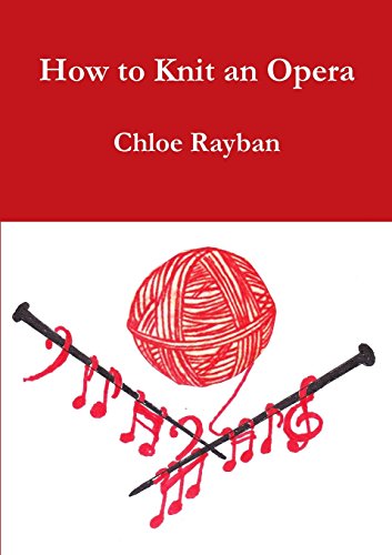 How to Knit an Opera